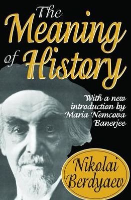 Cover for Nikolai Berdyaev · The Meaning of History (Hardcover Book) (2017)