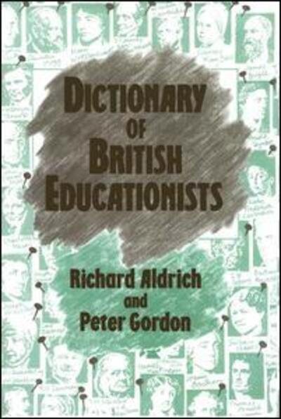Cover for Richard Aldrich · Dictionary of British Educationists (Paperback Book) (2016)