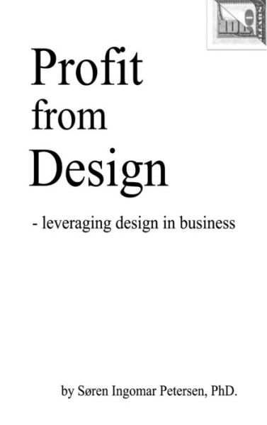 Cover for Soren Petersen · Profit from Design (Book) (2011)