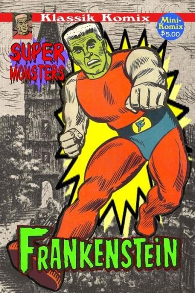 Cover for Mini Komix · Klassik Komix: Super Monsters, Frankenstein (Taschenbuch) (2014)
