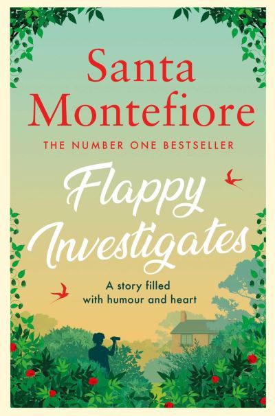 Flappy Investigates - Santa Montefiore - Kirjat - Simon & Schuster Ltd - 9781398510739 - torstai 27. lokakuuta 2022