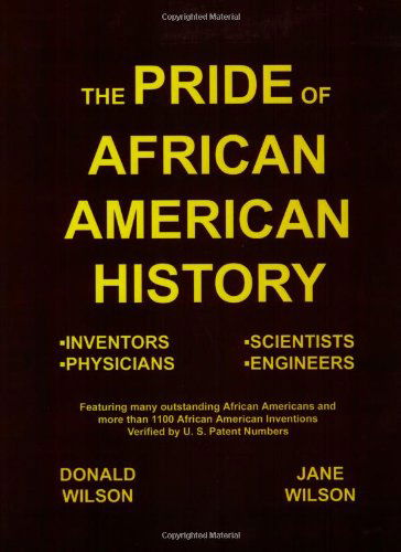 Cover for Jane Wilson · The Pride of African American History (1st Books Library) (Taschenbuch) (2003)