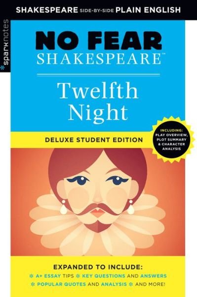 Cover for SparkNotes · Twelfth Night: No Fear Shakespeare Deluxe Student Edition - No Fear Shakespeare (Pocketbok) (2020)