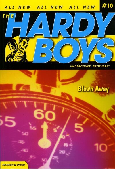 Blown Away (Hardy Boys (All New) Undercover Brothers) - Franklin W. Dixon - Bøger - Aladdin - 9781416911739 - 1. juni 2006