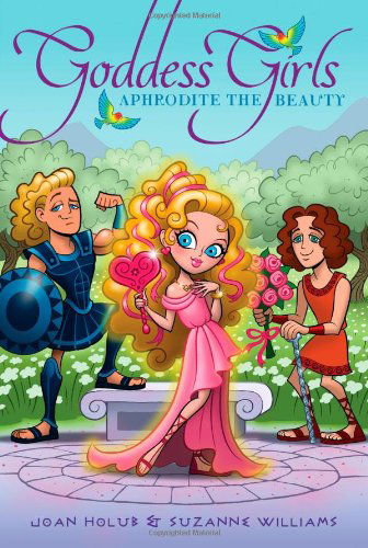 Cover for Suzanne Williams · Aphrodite the Beauty (Goddess Girls) (Paperback Book) (2010)