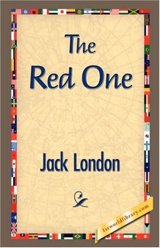 Cover for Jack London · The Red One (Hardcover Book) (2007)