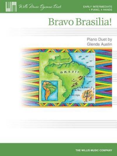 Cover for Glenda Austin · Bravo Brasilia! (Sheet music) (2006)