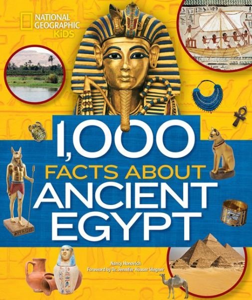 Cover for National Geographic Kids · 1,000 Facts About Ancient Egypt (Hardcover Book) (2019)