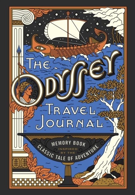 Cover for Union Square &amp; Co. · The Odyssey Travel Journal: A Memory Book Inspired by the Classic Tale of Adventure (Hardcover Book) (2024)