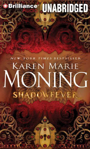 Cover for Karen Marie Moning · Shadowfever (Fever Series) (Audiobook (CD)) [Unabridged edition] (2011)