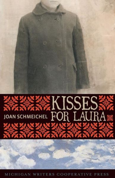 Cover for Joan Schmeichel · Kisses for Laura (Paperback Book) (2011)