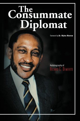 Cover for Richard C Demeritte · The Consumate Diplomat (Paperback Bog) (2012)