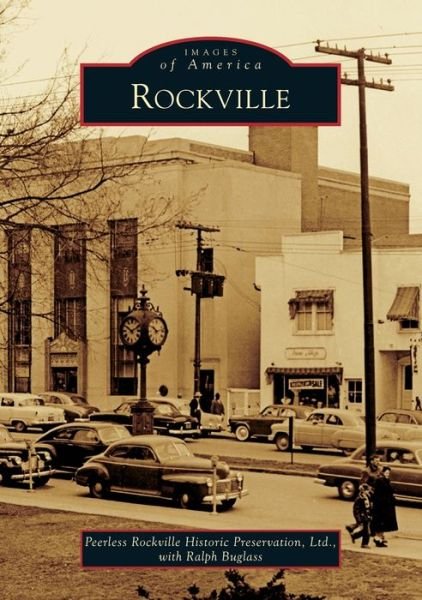 Cover for Ltd Peerless Rockville Historic Preservation · Rockville (Bok) (2020)