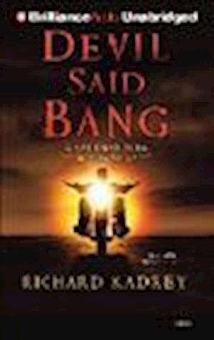 Devil Said Bang - Richard Kadrey - Other - Brilliance Audio - 9781469212739 - August 28, 2012