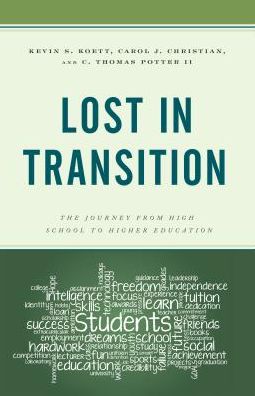 Cover for Kevin S. Koett · Lost in Transition: The Journey from High School to Higher Education (Hardcover Book) (2018)