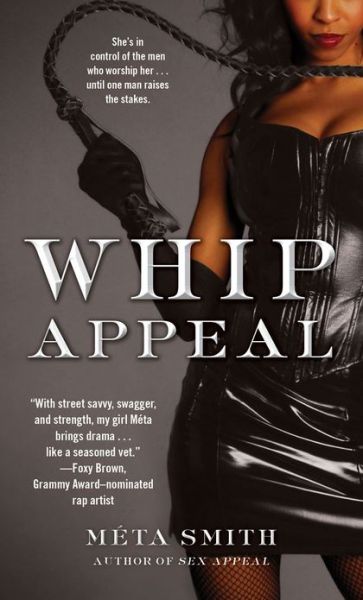 Cover for Meta Smith · Whip Appeal (Paperback Book) (2013)