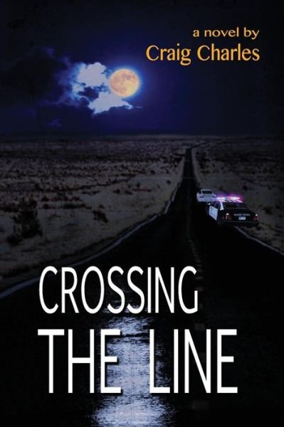 Cover for Craig Charles · Crossing the Line (Paperback Book) (2013)