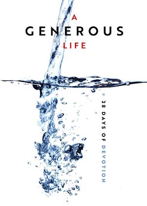 Cover for Horizons Stewardship Co Inc · A Generous Life 28 Days of Devotion (Paperback Book) (2019)
