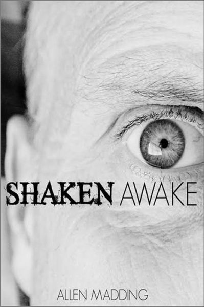 Cover for Allen Madding · Shaken Awake (Paperback Book) (2014)