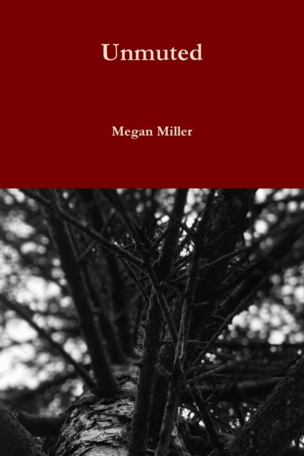 Cover for Megan Miller · Unmuted (Taschenbuch) (2019)