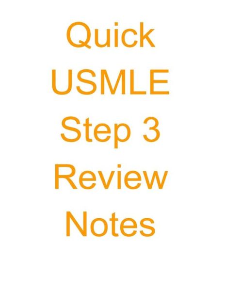 Cover for Sanket Patel M D · Quick Usmle Step 3 Review Notes (Paperback Book) (2015)