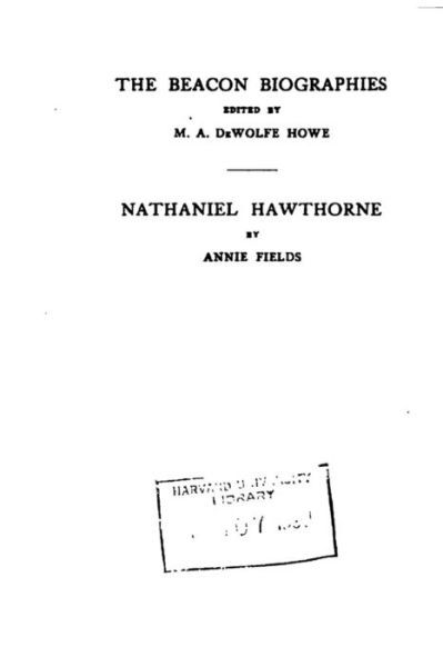 Cover for Annie Fields · Nathaniel Hawthorne (Paperback Book) (2015)