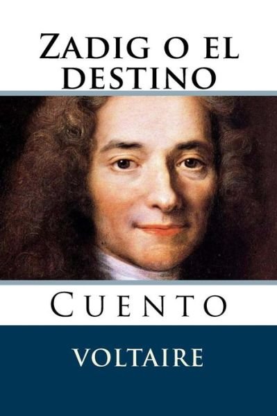 Cover for Voltaire · Zadig o el destino (Taschenbuch) (2015)