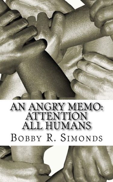 Cover for Bobby R Simonds · An Angry Memo (Pocketbok) (2015)