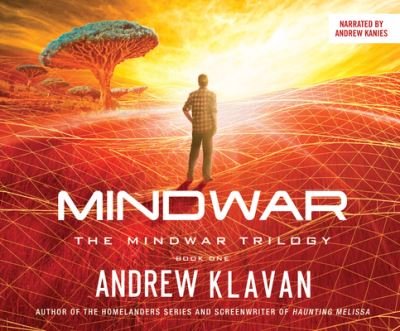 Mindwar - Andrew Klavan - Musiikki - Thomas Nelson on Dreamscape Audio - 9781520069739 - tiistai 28. helmikuuta 2017