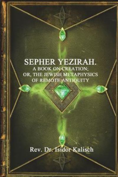 Cover for Isidor Kalisch · Sepher Yezirah (Paperback Book) (2017)