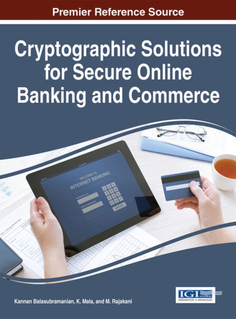 Cover for Kannan Balasubramanian · Cryptographic Solutions for Secure Online Banking and Commerce (Hardcover Book) (2016)