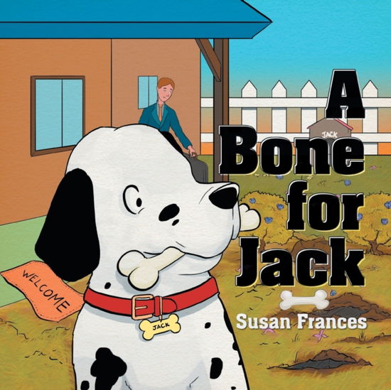 Cover for Susan Frances · A Bone for Jack (Pocketbok) (2017)