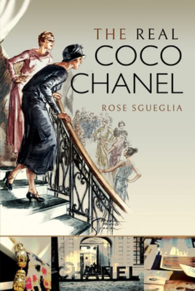 Cover for Rose Sgueglia · The Real Coco Chanel (Paperback Book) (2024)