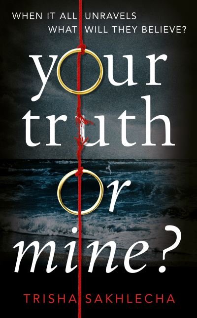 Cover for Trisha Sakhlecha · Your Truth or Mine? (Hardcover Book) (2019)