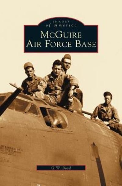 Cover for G W Boyd · McGuire Air Force Base (Hardcover Book) (2003)