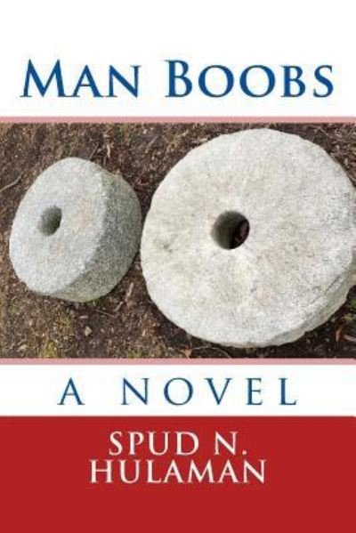 Cover for Spud and Hulaman · Man Boobs (Taschenbuch) (2016)