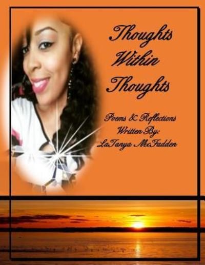 Cover for Latanya McFadden · Thoughts Within Thoughts (Paperback Book) (2016)