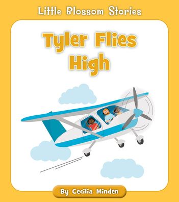 Cover for Cecilia Minden · Tyler Flies High (Bok) (2022)