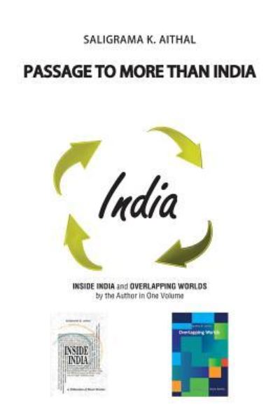 Cover for Saligrama K Aithal · Passage to More than India (Taschenbuch) (2016)