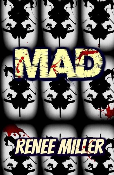 Cover for Renee Miller · Mad (Paperback Book) (2017)