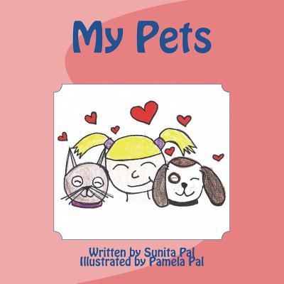 Cover for Sunita Pal · My Pets (Paperback Book) (2017)