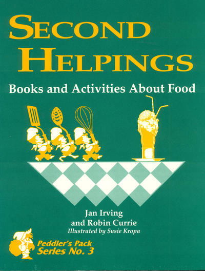 Second Helpings: Books and Activities About Food - Robin Currie - Books - Bloomsbury Publishing Plc - 9781563080739 - June 15, 1994