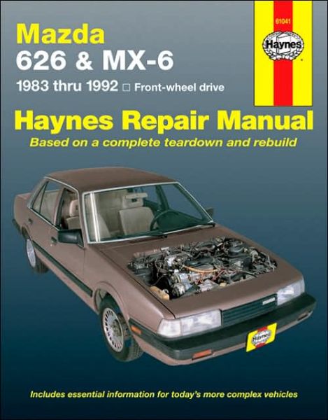 Cover for Haynes Publishing · Mazda 626 And MX-6 (FWD) (83 - 92) (Paperback Book) [5 Revised edition] (2000)