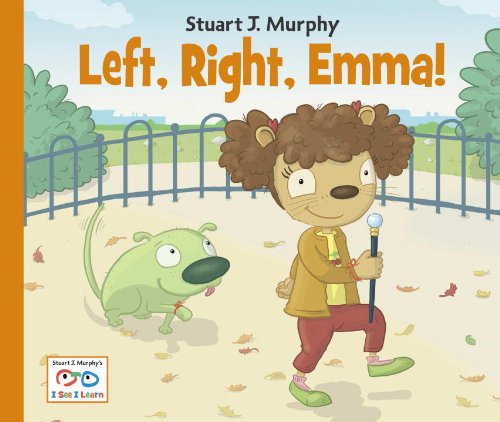 Left, Right, Emma! - Stuart J. Murphy - Książki - Charlesbridge Publishing,U.S. - 9781580894739 - 1 lutego 2012