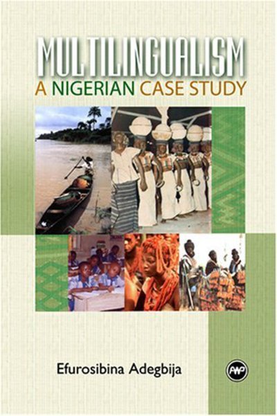 Cover for Efurosibina Adegbija · Multilingualism: A Nigerian Case Study (Pocketbok) (2005)