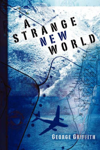Cover for George Griffith · A Strange New World (Paperback Book) (2003)