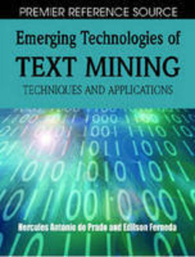 Cover for Hercules Antonio Do Prado · Emerging Technologies of Text Mining (Gebundenes Buch) (2007)