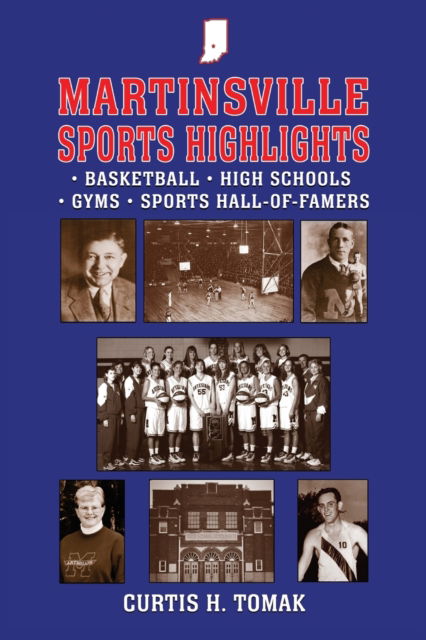 Cover for Curtis H Tomak · Martinsville Sports Highlights (Paperback Book) (2020)