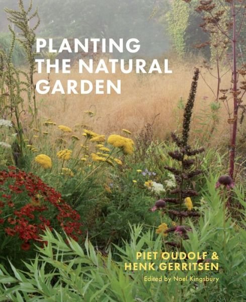 Cover for Henk Gerritsen · Planting the Natural Garden (Gebundenes Buch) (2019)