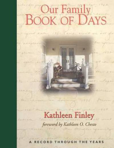 Cover for Kathleen Finley · Our Family Book of Days A Record Through the Years (Taschenbuch) (2011)